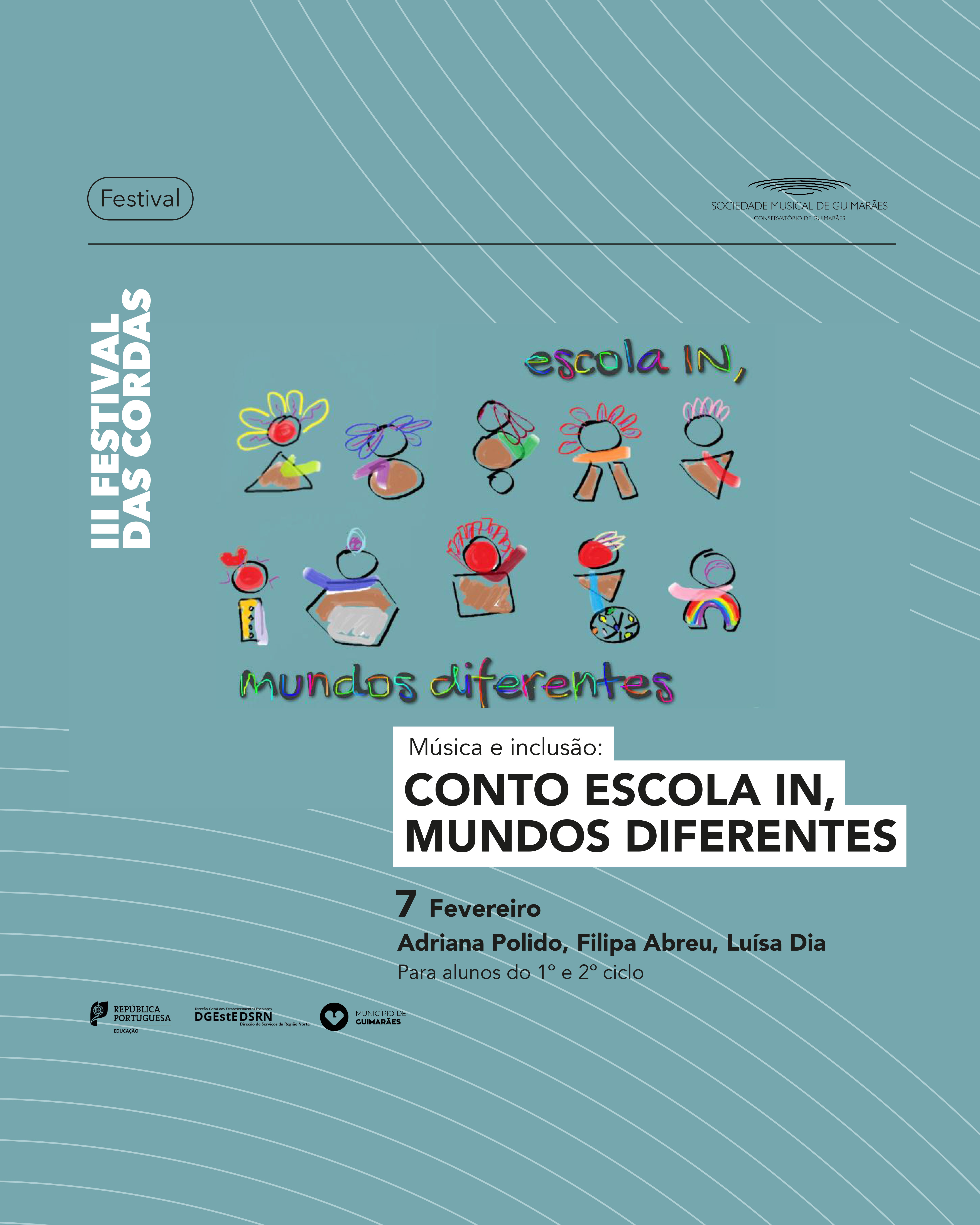 Conto Escola In, Mundos Diferentes